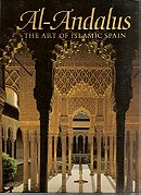 Al-Andalus: The Heritage of Islamic Spain