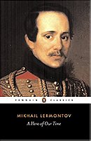 A Hero of Our Time - Mikhail Lermontov 