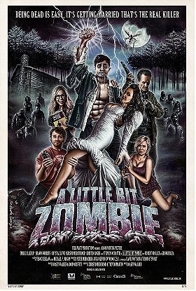 A Little Bit Zombie                                  (2012)