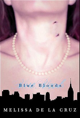 Blue Bloods (Blue Bloods, Book 1)