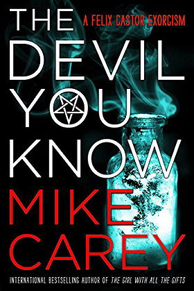 The Devil You Know (Felix Castor)