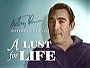 Biography - Anthony Quinn: A Lust for Life