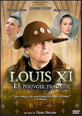 Louis XI, le pouvoir fracassé