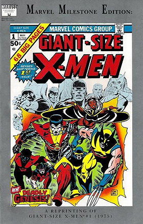 Mavel Milestone Edition Giant-Size X-Men #1