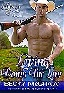 Laying Down the Law (Cowboy Way #7) 