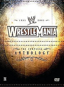 Wrestlemania Anthology - Vol. IV 2002-2005