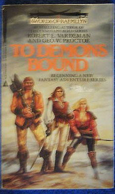 To Demons Bound (Swords of Raemllyn)