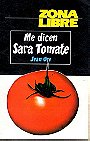 Me Dicen Sara Tomate