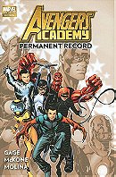 Avengers Academy Volume 1: Permanent Record (Avengers Academy (Quality Paperback))