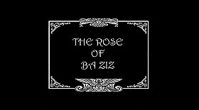 The Rose of Ba Ziz