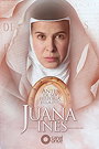 Juana Inés                                  (2016- )