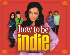 How to Be Indie