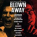 Blown Away: Music From The Motion Picture