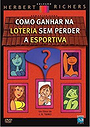 Como Ganhar na Loteria sem Perder a Esportiva