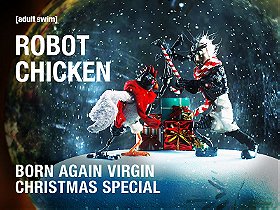 Robot Chicken: Born Again Virgin Christmas Special