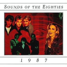 Sounds of the Eighties, 1987