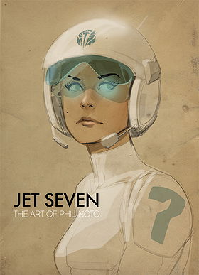 Jet Seven: The Art of Phil Noto