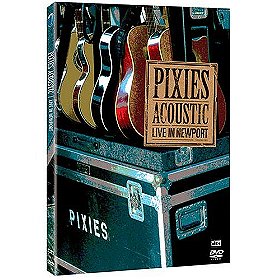 Pixies - Acoustic: Live In Newport