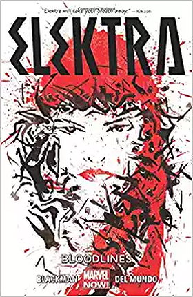 Elektra Volume 1: Bloodlines