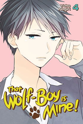 That Wolf-Boy Is Mine! 04