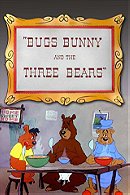 Bugs Bunny and the Three Bears