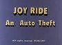 Joy Ride: An Auto Theft