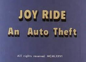 Joy Ride: An Auto Theft