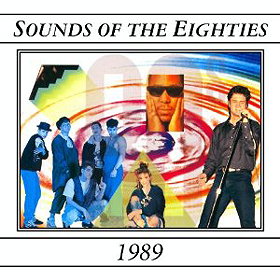 Time Life: Sounds Of The Eighties - 1989