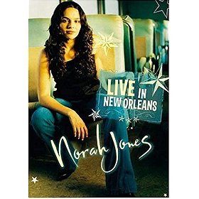 Norah Jones: Live in New Orleans