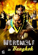 Werewolf in Bangkok