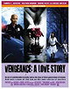 Vengeance: A Love Story