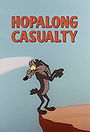 Hopalong Casualty