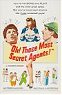 Oh! Those Most Secret Agents