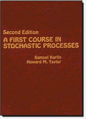 A First Course in Stochastic Processes, Second Edition