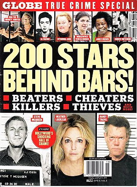 Globe True Crime Special: 200 Stars Behind Bars
