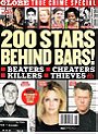 Globe True Crime Special: 200 Stars Behind Bars