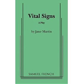 Vital Signs: A Play