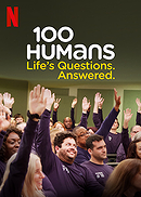 100 Humans: Life's Questions. Answered.