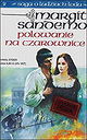 Saga o Ludziach Lodu. Tom 2. Polowanie na czarownice