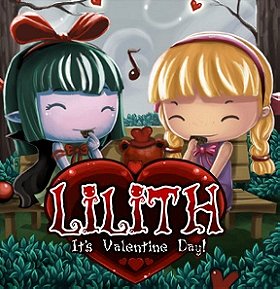 Lilith: Its Valentine Day!