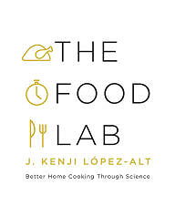 The Food Lab: Better Home Cooking Through Science