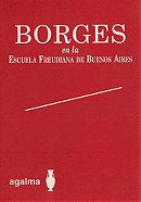 Borges en la Escuela Freudiana de Buenos Aires