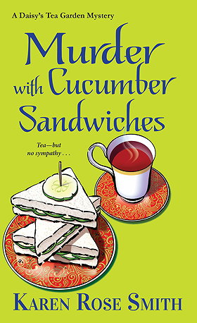 Murder with Cucumber Sandwiches (A Daisy's Tea Garden Mystery)