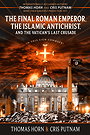 The Final Roman Emperor, the Islamic Antichrist, and the Vatican