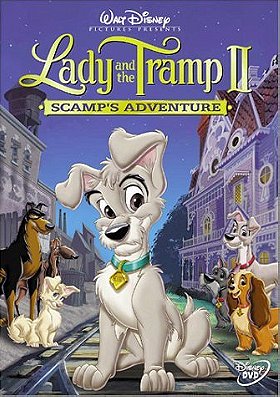 Lady And The Tramp II: Scamp's Adventure