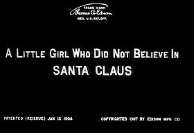 A Little Girl Who Did Not Believe in Santa Claus