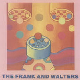 The Frank And Walters
