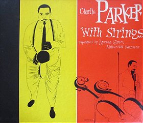 Charlie Parker with Strings (1950)