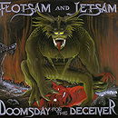 Doomsday for the Deceiver