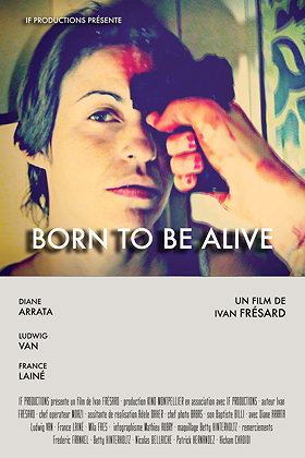 Born to Be Alive